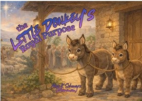 Children's Book - The Little Donkey's Royal Purpose