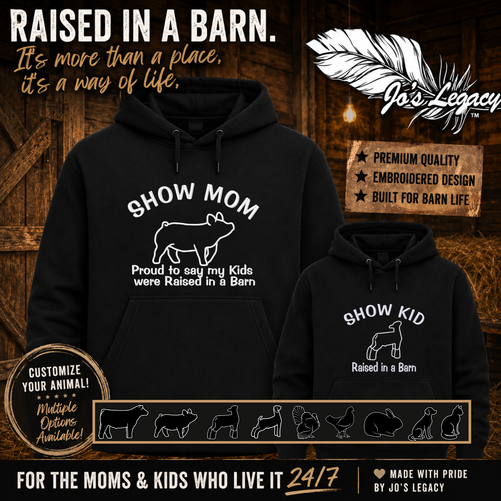 CUSTOM - Show Mom - Proud to say my kids were Raised in a Barn - Black EMBROIDERED Hoodie